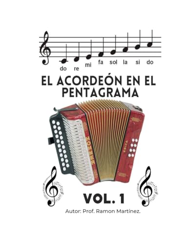 El acordeón en el pentagrama (Spanish Edition)