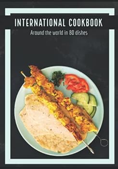 Paperback International Cookbook: Around the world in 80 dishes Book