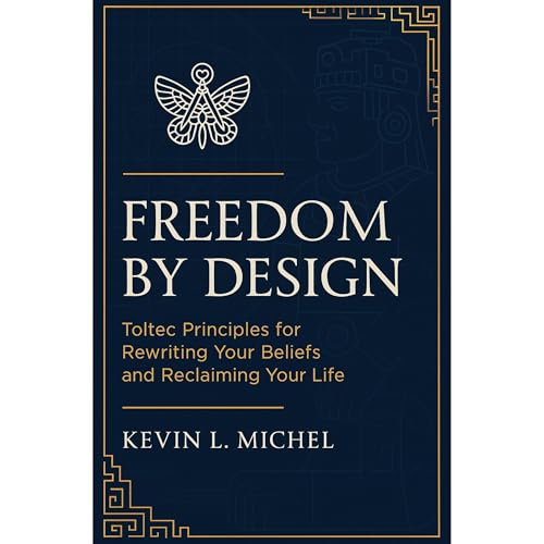 Freedom by Design Audiolibro Por Kevin L. Michel arte de portada