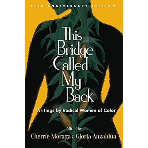 This Bridge Called My Back, Fortieth Anniversary Edition Cover