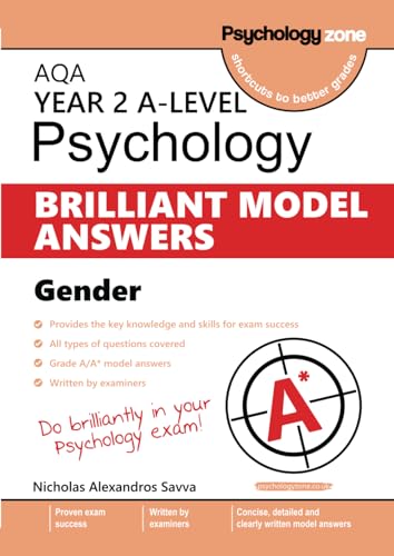 AQA A level Psychology : BRILLIANT MODEL ANSWERS: Gender (Year 2): We cover all types of exam questions (over 80 model answers).