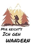 Notizbuch für Schüler, Studenten und Arbeitnehmer: Schreibe Notizen auf! Wandern, raus, Natur wild, Wildnis, Bergsteigen, Rucksack