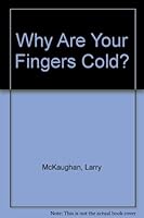 Why Are Your Fingers Cold? 0836136047 Book Cover