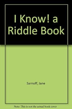 Hardcover I Know! a Riddle Book