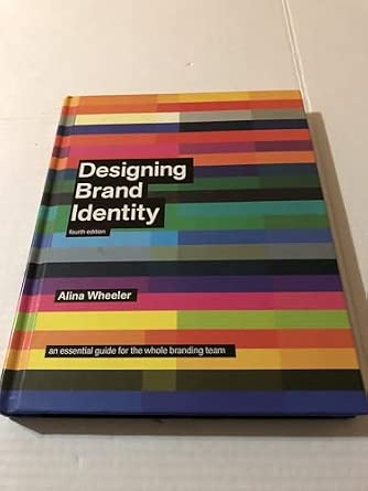 Designing Brand Identity: An Essential Guide for the Whole Branding Team 4th Edition-nurbook