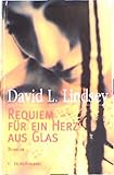  Requiem für ein Herz aus Glas