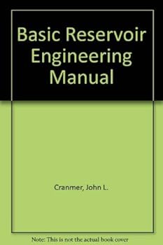 Hardcover Basic Reservoir Engineering Manual Book