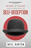  Hide and Seek: The Psychology of Self-Deception: 2 (Ataraxia)