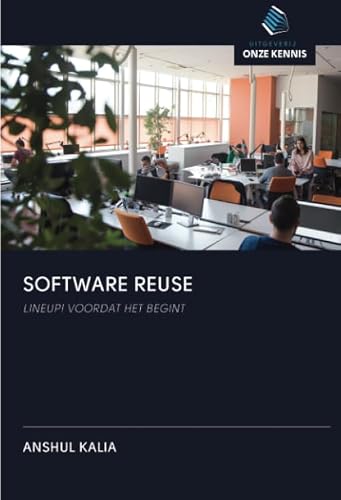 SOFTWARE REUSE: LINEUP! VOORDAT HET BEGINT