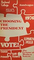 Choosing the President 1976 B008VTG18C Book Cover