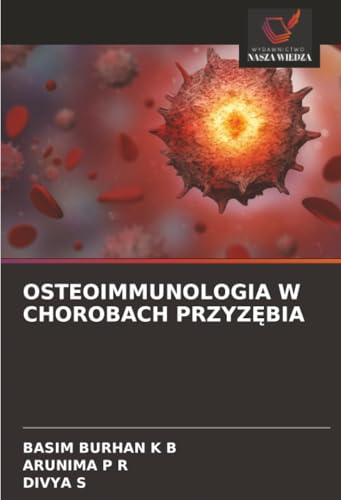 Osteoimmunologia W Chorobach PrzyzĘbia [Polish] 6200727511 Book Cover