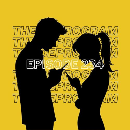 Episode 234 - Datemaxxing