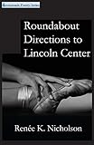 Roundabout Directions to Lincoln Center