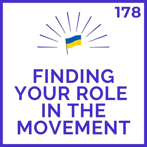 Finding Your Role in the Movement | Meditations for Ukraine | # 178 Titelbild