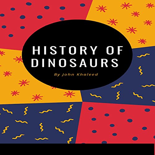 The History of Dinosaurs : John Khaleed episode artwork