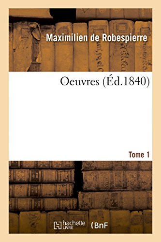 Oeuvres. Tome 1 (French Edition)