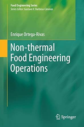 Non-thermal Food Engineering Operations 2012th Edition book cover