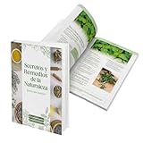DOLCCIA - Secreto y remedios de la Naturtaleza – Guía de Recetas Naturales y Remedios Tradicionales, Medicina Natural con Ingredientes Ancestrales, Detox, Energía y Bienestar, 100% Herbal y Orgánico