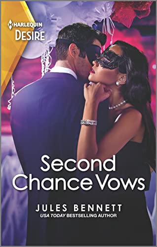Second Chance Vows: A reunion romance – An Addictive Contemporary Story of Scandal and Sizzling Chemistry