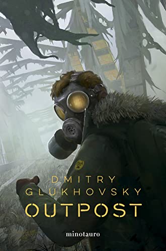 Outpost nº 01 (Biblioteca Dmitry Glukhovsky)