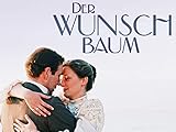  Der Wunschbaum - Teil 1