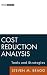 Cost Reduction Analysis: Tools and Strategies