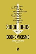 Sociólogos Contra El Economicismo: 601 (Mayor)