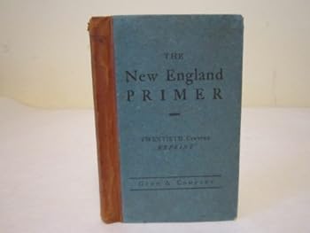 Hardcover THE NEW ENGLAND PRIMER. 1904 Book
