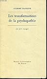  Les Transformations de la psychopathie