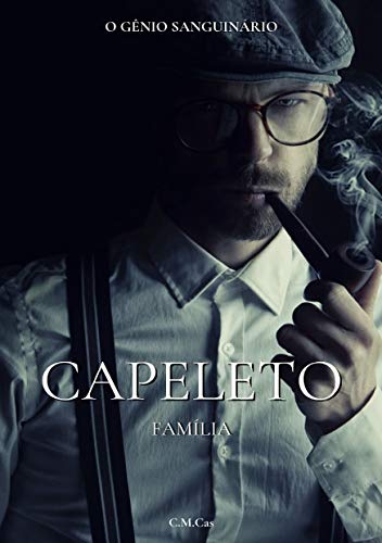 Família Capeleto (Famílias da Máfia Livro 2)