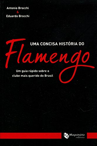 Uma Concisa História do Flamengo