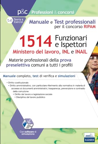 1514 Funzionari e Ispettori Ministero del lavoro, INL e INAIL: Materie professionali della prova preselettiva comuni a tutti i profili