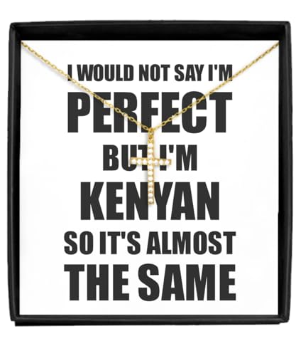 Kenyan Necklace Pendant Funny Kenya Gift Idea For Men Women Pride Quote I'm Perfect Gag Novelty Jewelry With Chain And Message Card Box