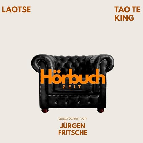 Tao Te King Audiobook By Hörbuchzeit, Laotse cover art