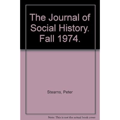 The Journal of Social History. Fall 1974.