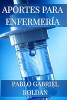 Aportes para Enfermería (Spanish Edition) 6310149679 Book Cover