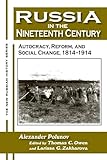 Russia in the Nineteenth Century (New Russian History)