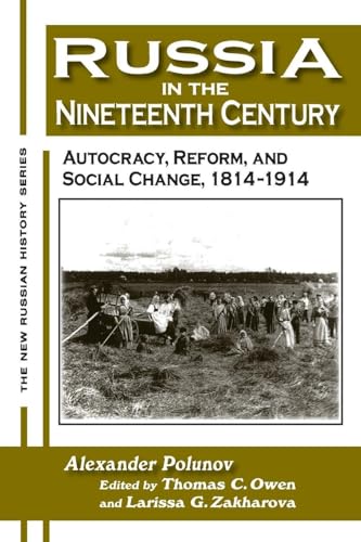 Russia in the Nineteenth Century (New Russian History)