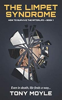 Paperback The Limpet Syndrome: How to Survive the Afterlife Book 1 Book