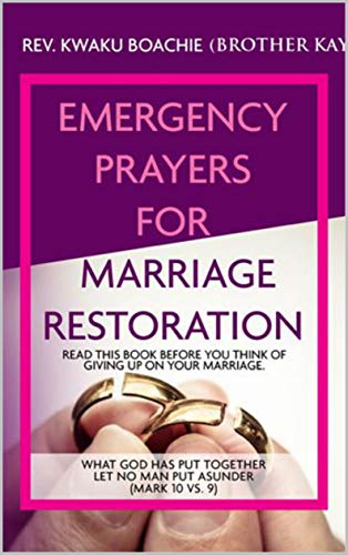 Emergency Prayers for Marriage Restoration