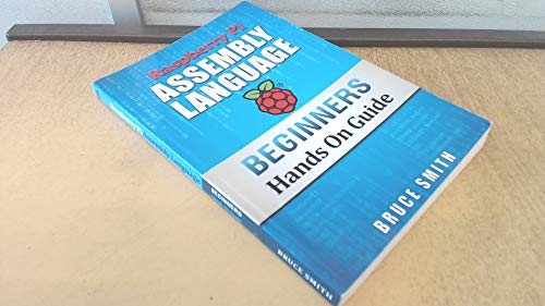 Raspberry Pi Assembly Language Beginners: Hands... 148112790X Book Cover