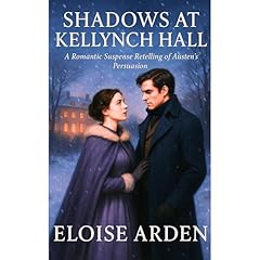 Shadows at Kellynch Hall Audiolibro Por Eloise Arden arte de portada