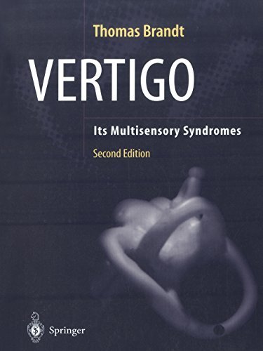 Vertigo: Its Multisensory Syndromes
