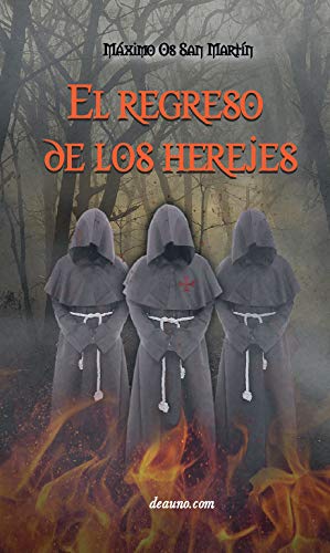 EL REGRESO DE LOS HEREJES (Spanish Edition)