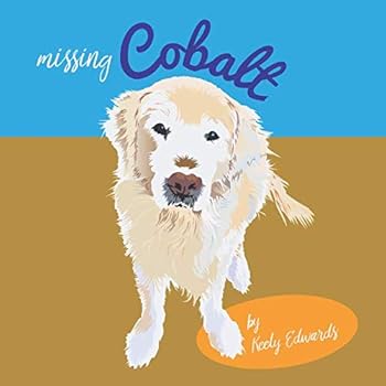 Paperback Missing Cobalt (Genuinely Cobalt) Book