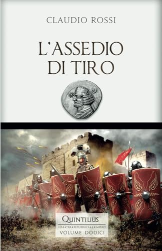  L\'ASSEDIO DI TIRO