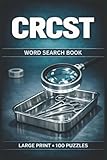 CRCST Word Search Book: Large Print Puzzle Collection with 100 Puzzles and 2000 Unique Words on Sterile...