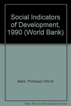 Paperback Social Indicators of Development, 1990 (World Bank) Book