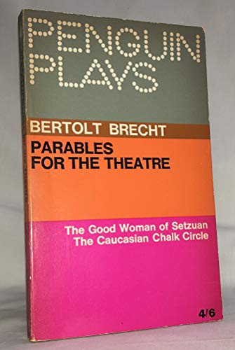 THE PARABLES FOR THE THEATRE: 'THE GOOD WOMAN O... B0010AWIX6 Book Cover
