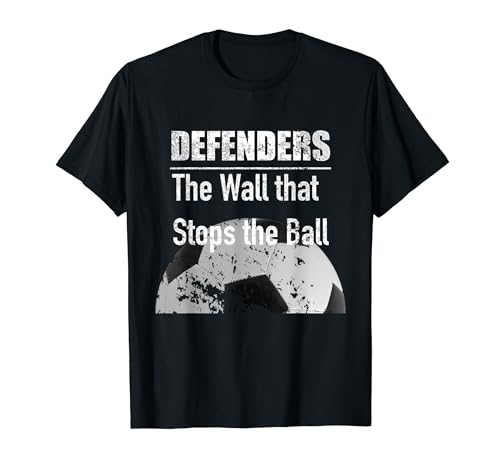 Defensores El Muro Que Detiene La Bola Camiseta